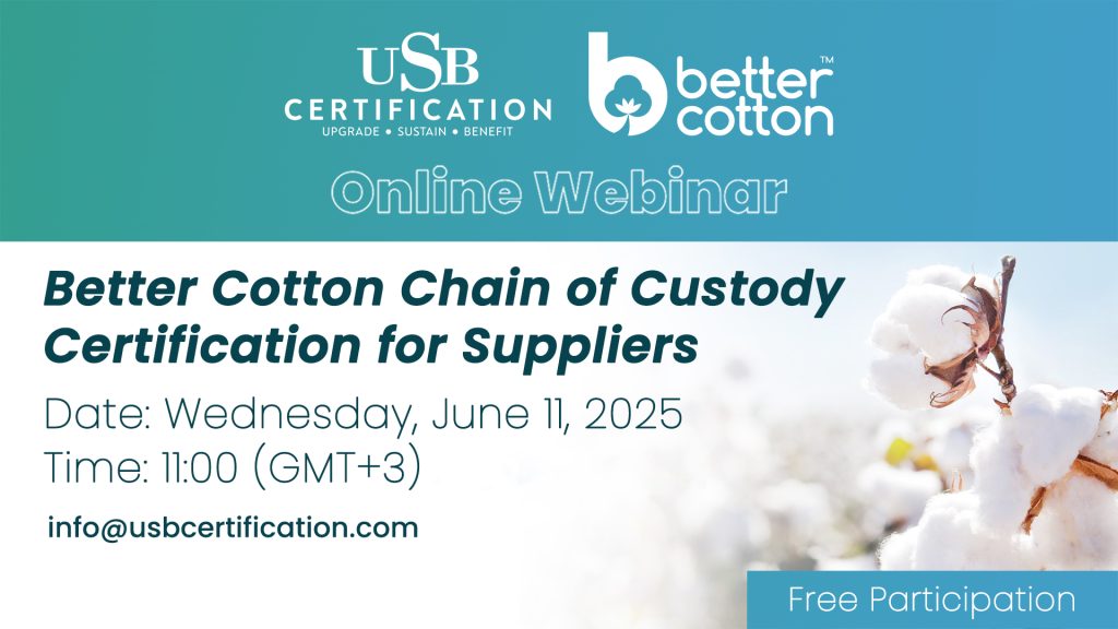 Participez aux webinaires de certification de la chaîne de traçabilité Better Cotton organisés par USB Certification !