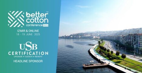 USB Certification is the Headline Sponsor of Better Cotton Initiative 2025 Conference!